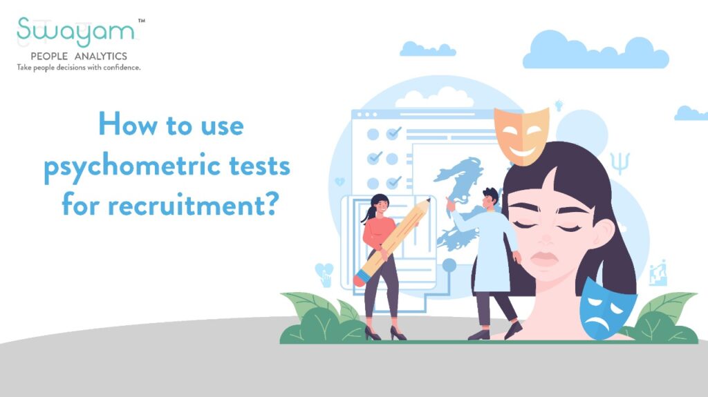 benefits of using psychometric assessment
